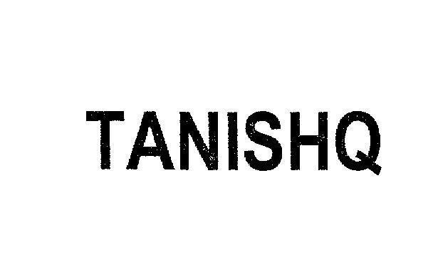 Mẫu nhãn hiệu TANISHQ
