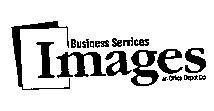 Mẫu nhãn hiệu IMAGES-BUSINESS SERVICES-AN OFFICE DEPOT CO