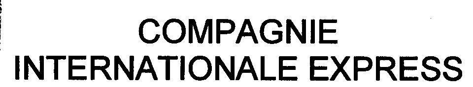 Mẫu nhãn hiệu COMPAGNIE INTERNATIONALE EXPRESS