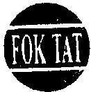 Mẫu nhãn hiệu FOK TAT