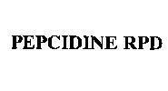 Mẫu nhãn hiệu PEPCIDINE RPD
