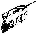 Mẫu nhãn hiệu HOLLYWOOD ROCK