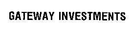 Mẫu nhãn hiệu GATEWAY INVESTMENTS