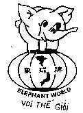 Mẫu nhãn hiệu ELEPHANT WORLD-Voi Thế Giới