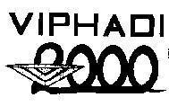 Mẫu nhãn hiệu VIPHADI 2000