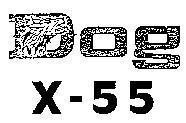 Mẫu nhãn hiệu DOG X-55