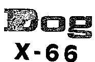Mẫu nhãn hiệu DOG X-66