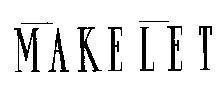 Mẫu nhãn hiệu MAKELET