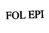 Mẫu nhãn hiệu FOL EPI