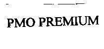 Mẫu nhãn hiệu PMO PREMIUM