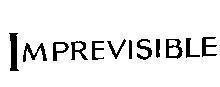 Mẫu nhãn hiệu IMPREVISIBLE
