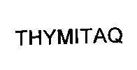Mẫu nhãn hiệu THYMITAQ