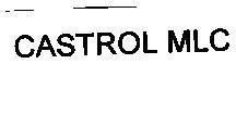 Mẫu nhãn hiệu CASTROL MLC