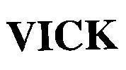 Mẫu nhãn hiệu VICK