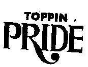 Mẫu nhãn hiệu TOPPIN PRIDE