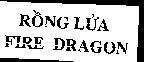 Mẫu nhãn hiệu RồNG LửA FIRE DRAGON