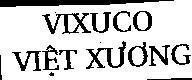 Mẫu nhãn hiệu VIXUCO VIệT XƯơNG