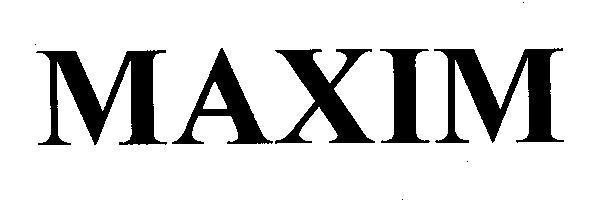 Mẫu nhãn hiệu MAXIM