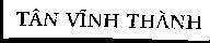 Mẫu nhãn hiệu TÂN VĩNH THàNH