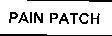 Mẫu nhãn hiệu PAIN PATCH