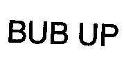 Mẫu nhãn hiệu BUB UP