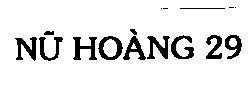 Mẫu nhãn hiệu Nữ Hoàng 29