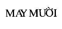 Mẫu nhãn hiệu May Mười