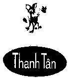 Mẫu nhãn hiệu THANH TÂN
