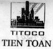 Mẫu nhãn hiệu TITOCO TIEN TOAN