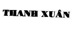 Mẫu nhãn hiệu THANH XUÂN