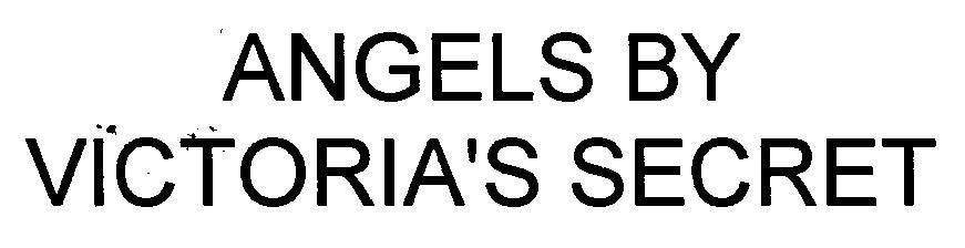 Mẫu nhãn hiệu ANGELS BY VICTORIA'S SECRET