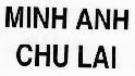 Mẫu nhãn hiệu MINH ANH CHU LAI