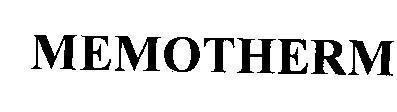 Mẫu nhãn hiệu MEMOTHERM