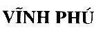 Mẫu nhãn hiệu VĩNH PHú
