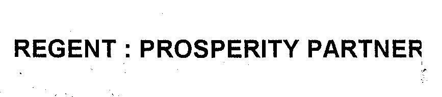 Mẫu nhãn hiệu REGENT: PROSPERITY PARTNER