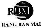 Mẫu nhãn hiệu RBM, Rạng Ban Mai
