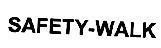 Mẫu nhãn hiệu SAFETY-WALK