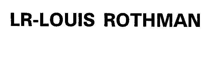 Mẫu nhãn hiệu LR - LOUIS ROTHMAN