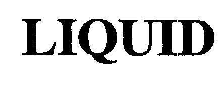 Mẫu nhãn hiệu LIQUID