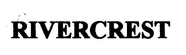 Mẫu nhãn hiệu RIVERCREST