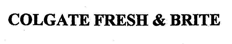 Mẫu nhãn hiệu COLGATE FRESH & BRITE