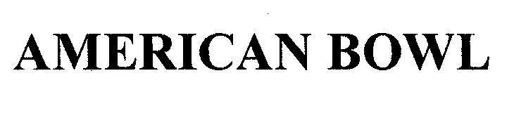 Mẫu nhãn hiệu AMERICAN BOWL