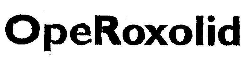 Mẫu nhãn hiệu OpeRoxolid
