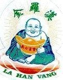 Mẫu nhãn hiệu LA HAN VANG LUO JIN CHANG MENG FU QUI