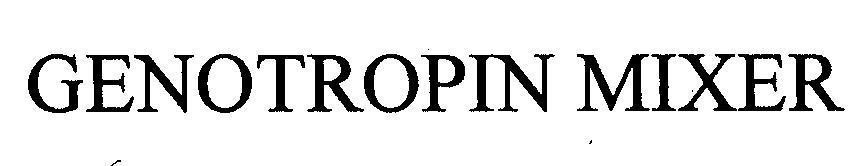Mẫu nhãn hiệu GENOTROPIN MIXER