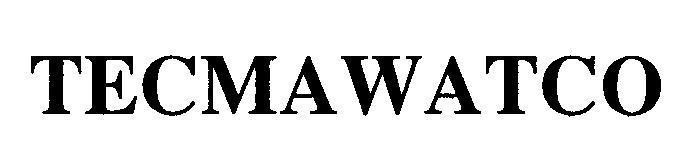 Mẫu nhãn hiệu TECMAWATCO