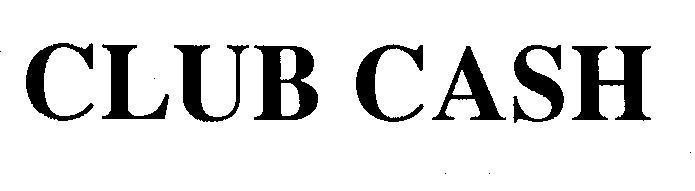Mẫu nhãn hiệu CLUB CASH