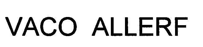 Mẫu nhãn hiệu VACO ALLERF