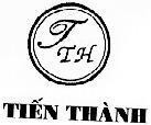 Mẫu nhãn hiệu T TH Tiến Thành