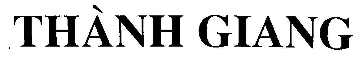 Mẫu nhãn hiệu THàNH GIANG